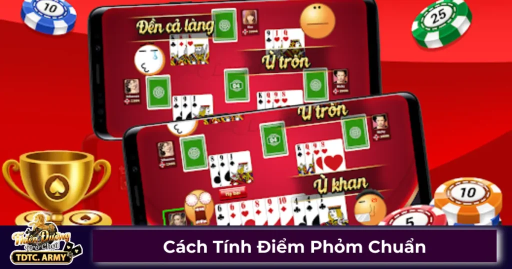 Quy tắc tính điểm Phỏm tại TDTC