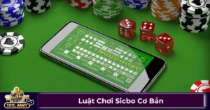 Luật Chơi Sicbo Cơ Bản - Chi Tiết Cho Tân Thủ Trên TDTC 7 Sicbo là gì? Giới thiệu tổng quan